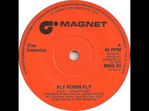 UK New Entry 1975 (284) Silver Convention - Fly Robin Fly