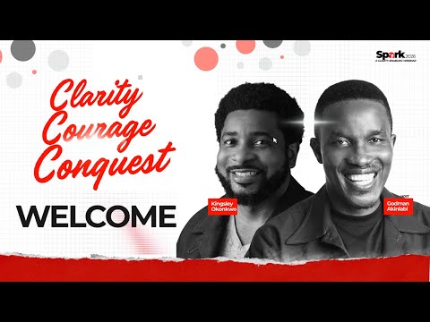 Godman Akinlabi with Kingsley Okonkwo | SPARK 2026 | Day 1|  Thursday, 15th January.