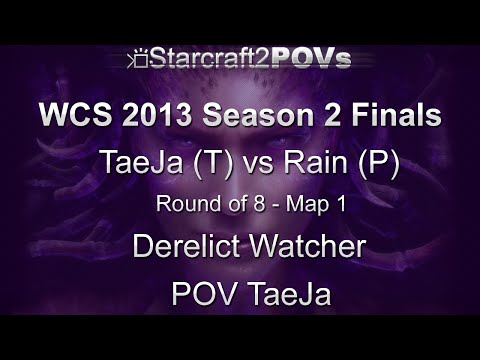 SC2 HotS - WCS 2013 S2 Finals - TaeJa vs Rain - Ro8 - Map 1 - Derelict Watcher - TaeJa