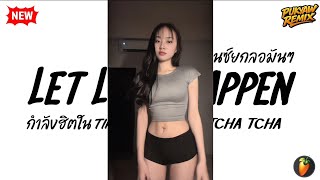 Download lagu Let Love Happen X Tchu Tcha Tcha  (Remix 2026) 🔥 เพลงฮิตใน TikTok | V.แดนซ์สายย่อ | PUKYAW REMIX mp3