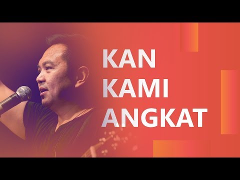 download lagu mp3 mp4 Kan Kami Angkat, download lagu Kan Kami Angkat gratis, unduh video klip Kan Kami Angkat