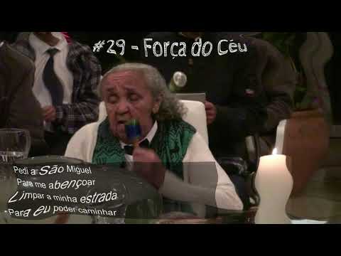 Hino #29 -  Força do Céu - Mad. Dalvina Corrente
