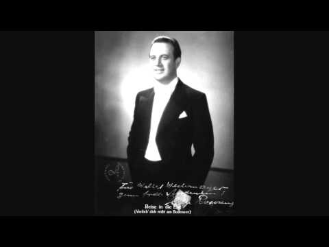 Helge Rosvaenge singt '  Frag nicht warum ich gehe '