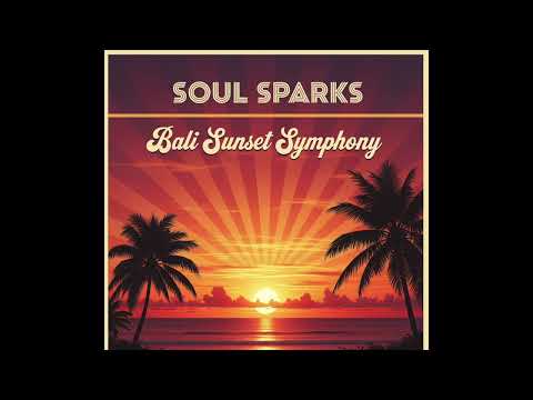 Soul Sparks- Bali Sunset Symphony
