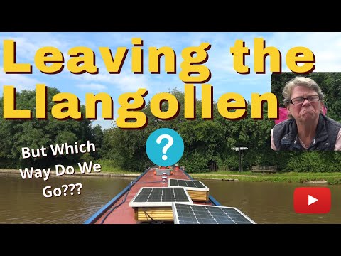 Leaving the Llangollen Canal in our Narrowboat | Where to next? | Vlog 39