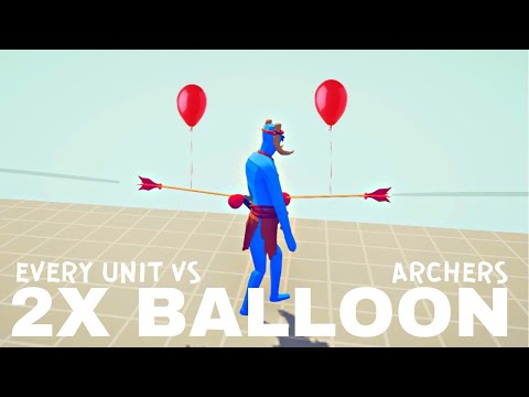 2X Balloon Archers VS Every Unit : TABS - Totally Accurate Battle Simulator