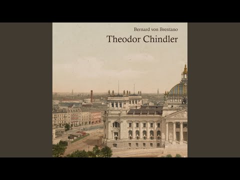 Kapitel 64.2 - Theodor Chindler