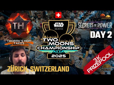 TwoMoons Star Wars: Unlimited Championship 2025 Day 2 - Cast by  @Thorrk_THT