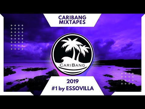 CariBang Mix 2019 | #1 | Moombathon & Dancehall by ESSOVILLA