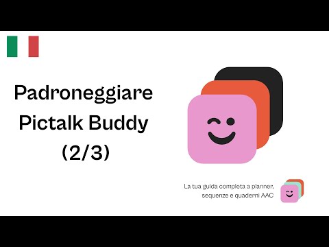 Padroneggiare Pictalk Buddy (2/3)