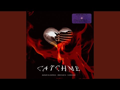 Video thumbnail for Catch Me
