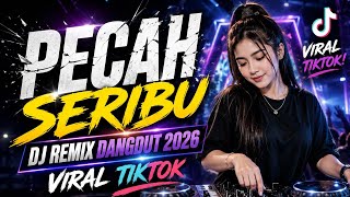 Download lagu PECAH SERIBU DJ REMIX 2026 | COVER TERBARU FULL BASS VIRAL TIKTOK mp3 Download lagu PECAH SERIBU DJ REMIX 2026 | COVER TERBARU FULL BASS VIRAL TIKTOK mp3