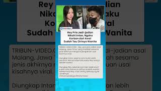Pengakuan Rey, Pria Jadi-jadian Nikahi Intan, Ngaku Korban dari Awal Sudah Tahu Dirinya Wanita