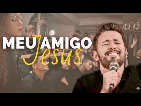 MEU AMIGO JESUS  - TONY ALLYSSON