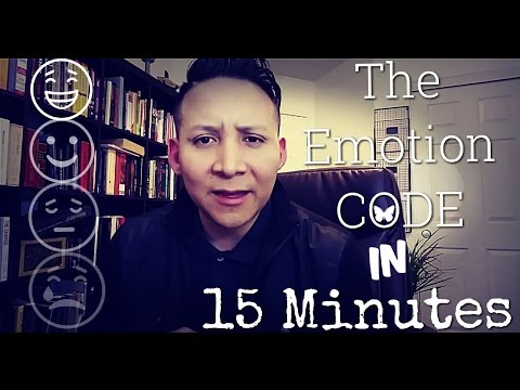 The Emotion Code: Explained In 15 Minutes