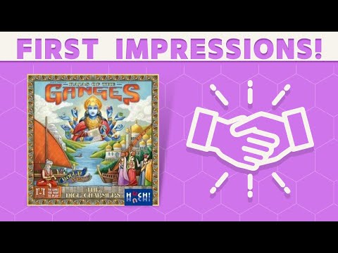 Rajas of the Ganges:  The Dice Charmers - First Impressions! 