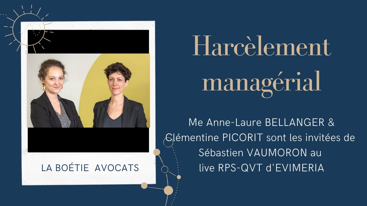 Harcèlement managérial : définitions et solutions !