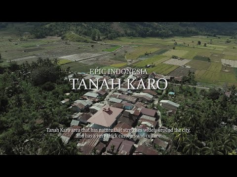 Epic Indonesia (Tanah Karo)