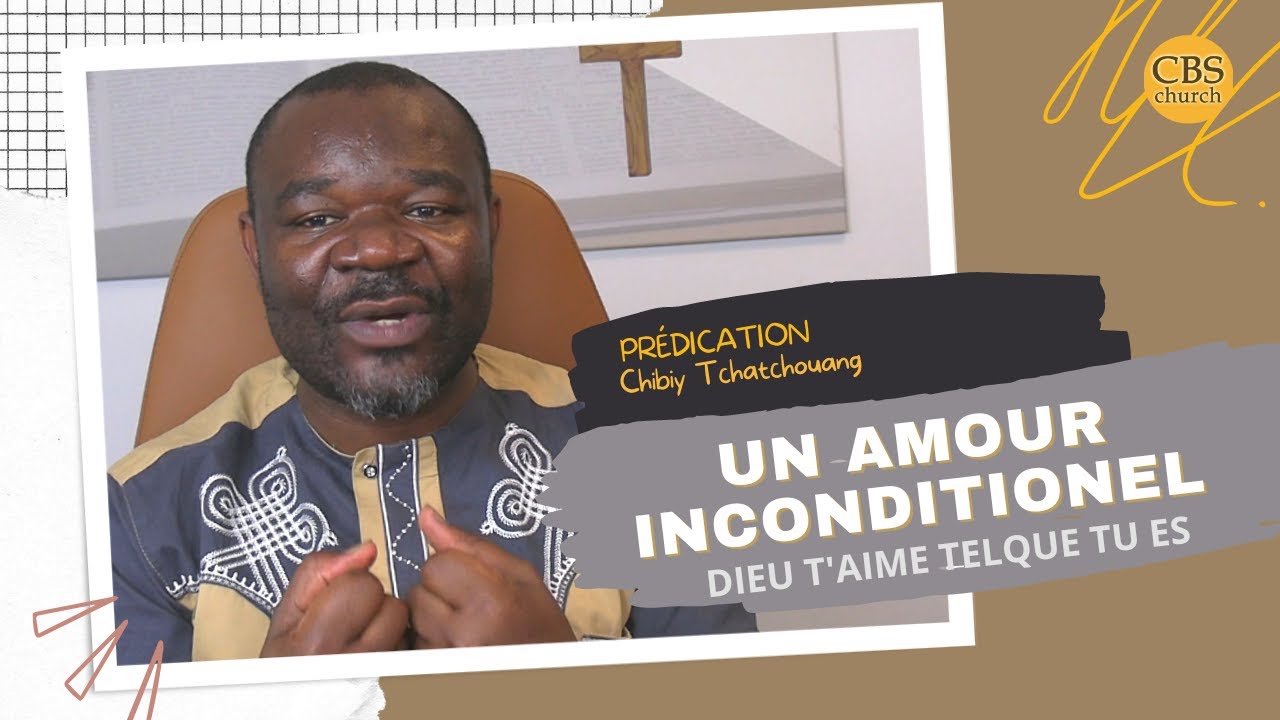 PRÉDICATION: L'AMOUR INCONDITIONEL DE DIEU - Un amour qui ne dépend pas de tes sacrifice ou mérite!