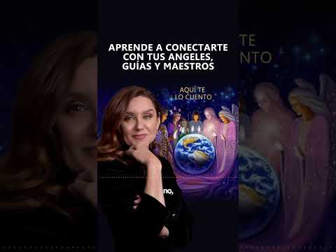 Aprende a conectarte con tus ángeles, guías y maestros ✨