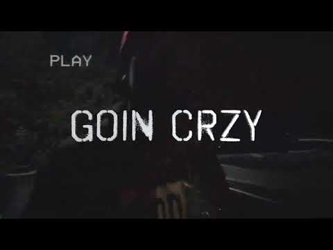 QC BANKS - GOIN CRAZY