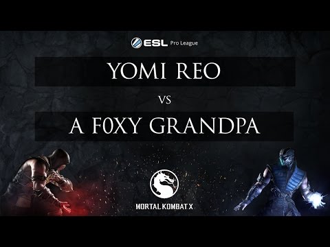 ESL MKX Pro League Season One Finals: LB RO 4 - YOMI REO VS A F0xy Grandpa