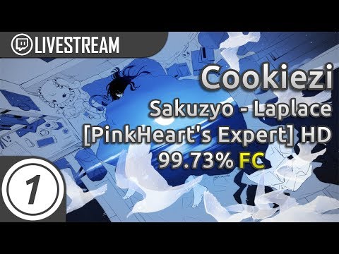 Cookiezi | Sakuzyo - Laplace [PinkHeart's Expert] +HD | FC 99.73% | Livestream!
