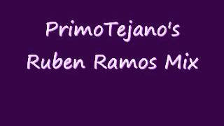 PrimoTejano's Ruben Ramos Mix