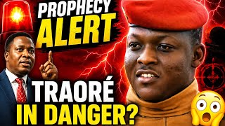 🚨 Ibrahim Traore's Life is in Danger: Dr Elijah King's Chilling Prophetic Warninv