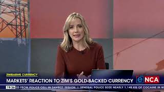 Markets' reaction to Zimbabwe's gold-backed currency