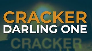 Cracker - Darling One (Official Audio)