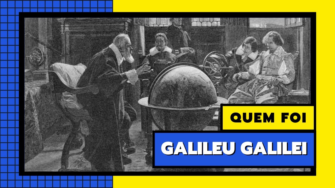 QUEM FOI Galileu Galilei? | Brio Educação