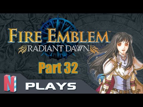 Fire Emblem: Radiant Dawn Part 32 | Try, Try Again — NintenCity Plays