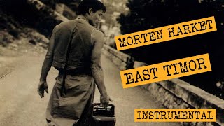 Morten Harket - East Timor (Instrumental)