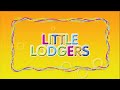Little Lodgers 1 Hour Compilation