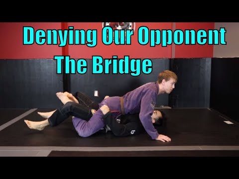 BJJ Conceptual Basics - Denying our Opponent the Ability to Bridge
