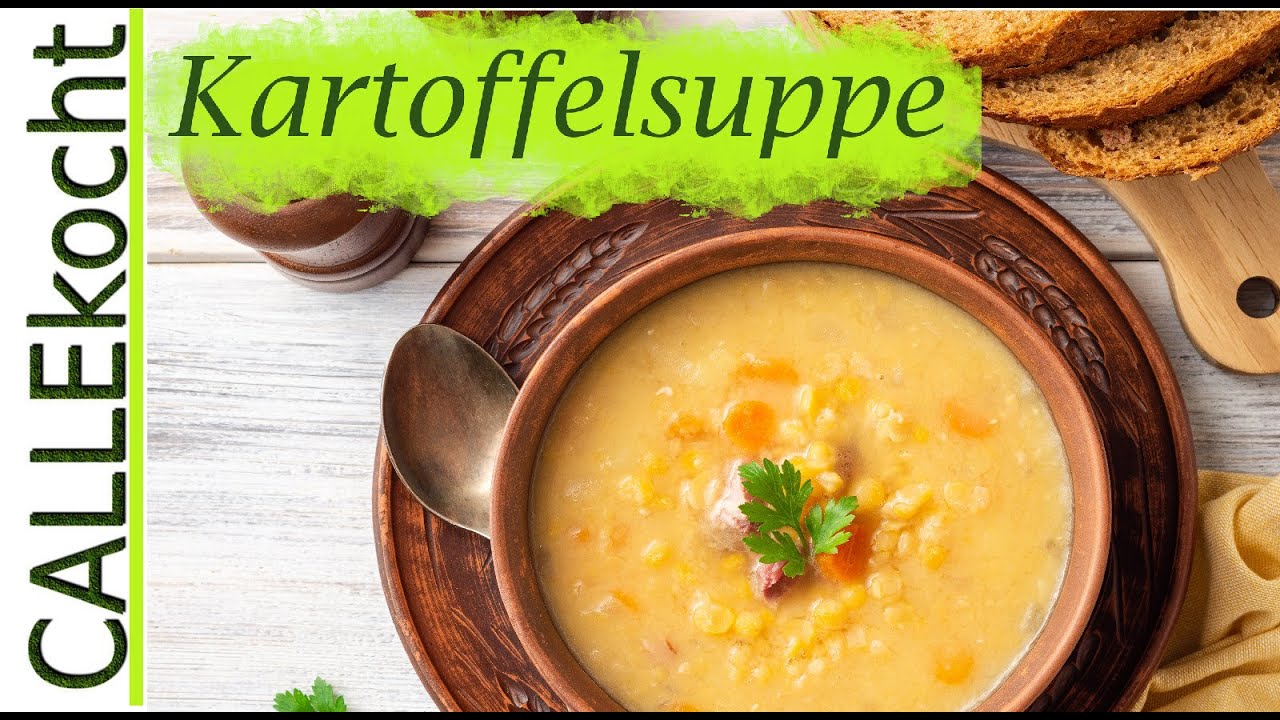 Kartoffelsuppe nach Omas Rezept - Einfache Rezepte