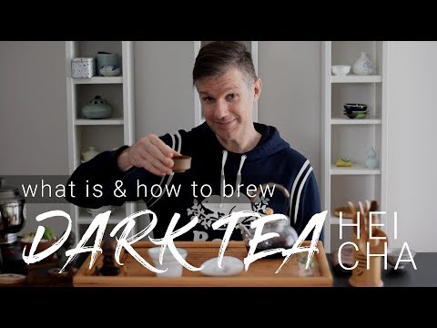 What is Dark Tea (Hei Cha) and How to brew it? | Liu Bao Cha | 6 tea types | ZhenTea