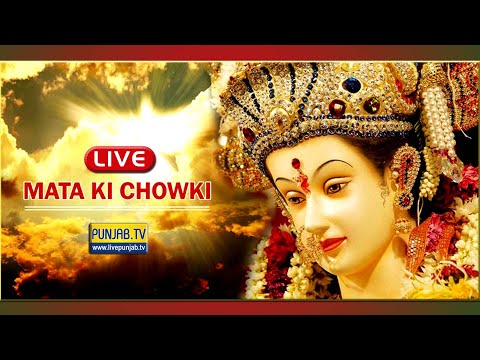 🔴Live Bhagwati Maa Ki Chowki  ||  Live Punjab Tv   +91 98143-92647  ||