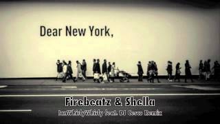 Firebeatz & Schella - Dear New York (IanWhirlyWhirly feat. DJ Cesco Remix)