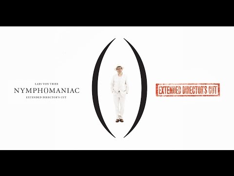 Nymphomaniac Extended Director's Cut - Trailer