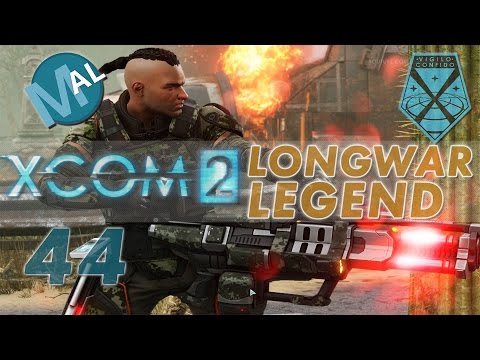 XCOM 2 | LONG WAR-ISH | OPERATION LAUGHING BREATH | PART 44 | LET'S PLAY