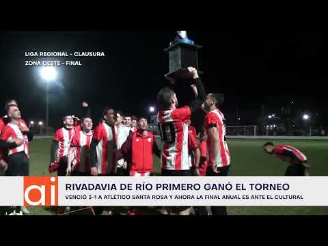Fútbol regional: Rivadavia (Río Primero) ganó el Clausura de Zona Oeste