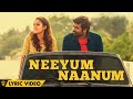 Naanum Rowdy Dhaan Neeyum Naanum Lyric Video Neeti Mohan Anirudh Thamarai Vignesh Shivan