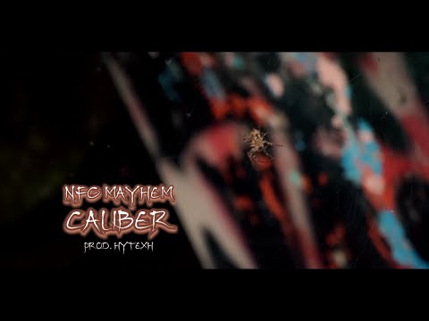 NFG Mayhem - Caliber (prod. Hytexh) | Shot By Cameraman4TheTrenches