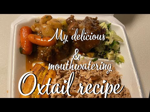 MY DELICIOUS OXTAIL RECIPE