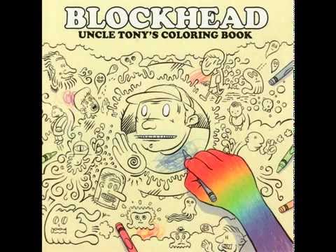 Blockhead - Uncle Tony's Coloring Book [Full Album]
