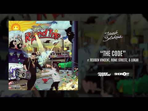 Statik Selektah ft. Reuben Vincent, Rome Streetz, & Lukah "The Code"
