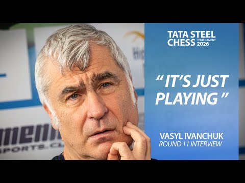 Vasyl Ivanchuk round 11 interview | Tata Steel Challengers 2026