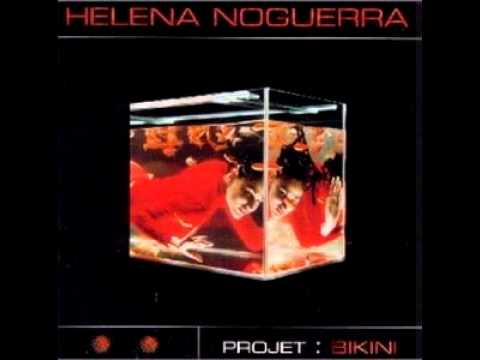 06 Helena Noguerra - Je M'Etrange